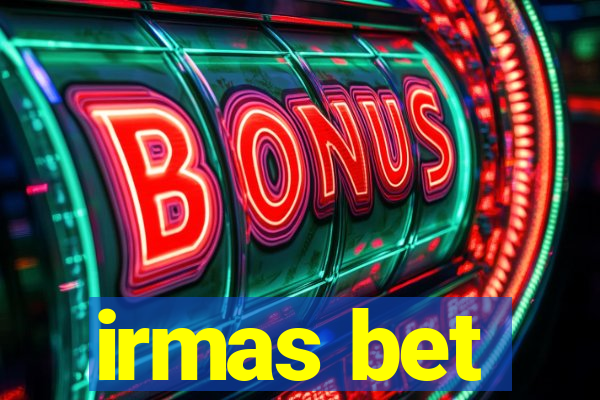 irmas bet